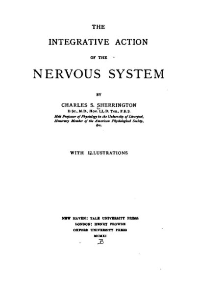 The Integrative Action of the Nervous System (Sherrington 1906) タイトルページ